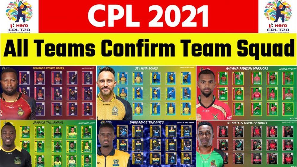CPL 2021 franchises announce the final list for the 2021 season tournament