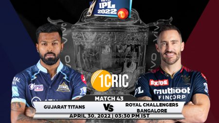 Match 43: IPL 2022 GT vs RCB Prediction for the Match – Who will win the IPL Match Between GT and RCB?