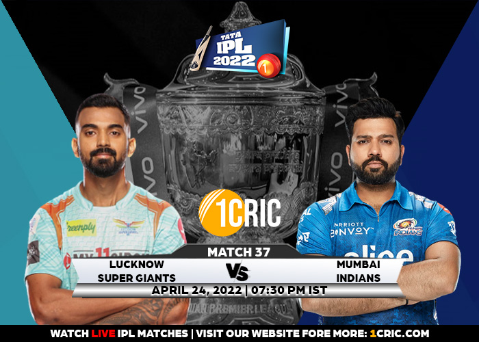 Match 37: IPL 2022 LSG vs MI Prediction for the Match – Who will win the IPL Match Between LSG vs MI?