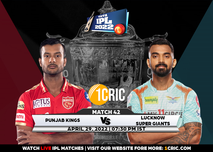 Match 42: IPL 2022 PBKS vs LSG Prediction for the Match – Who will win the IPL Match Between PBKS and LSG?