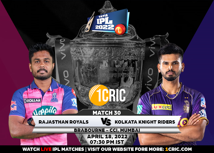 Match 30 IPL 2022: RR vs KKR Prediction for the Match – Who will win the IPL match  RR vs KKR today?