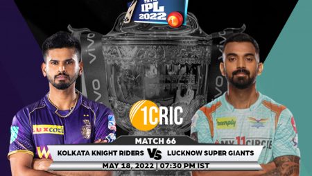 Match 66: IPL 2022, KKR vs LSG Prediction for the Match – Who will win the IPL Match Between KKR and LSG?