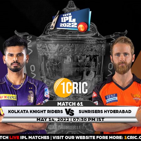 Match 61: IPL 2022,  KKR vs SRH Prediction for the Match – Who will win the IPL Match Between KKR and SRH?
