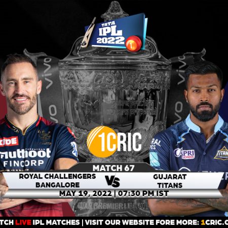 Match 67: IPL 2022, RCB vs GT Match Prediction – Who will win today’s IPL match between RCB and GT?