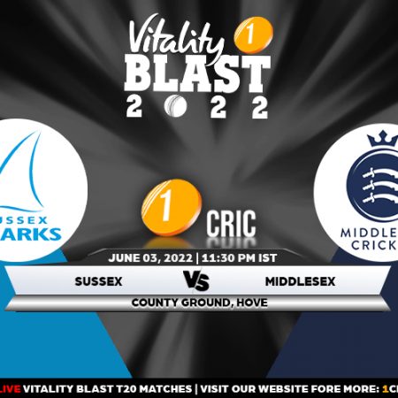 T20 Blast 2022: SUS vs MDX Match Prediction – Who will win the match between Sussex and Middlesex?
