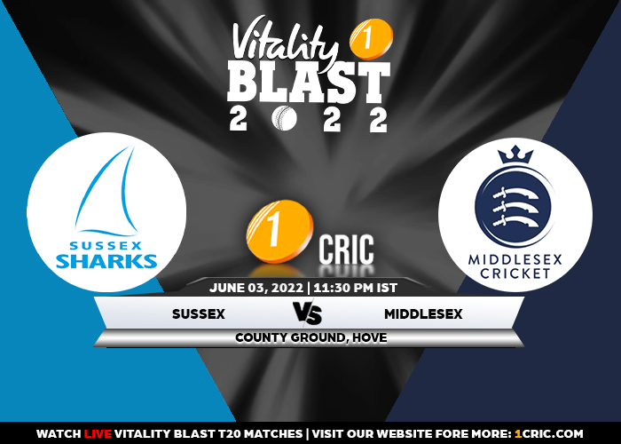 T20 Blast 2022: SUS vs MDX Match Prediction – Who will win the match between Sussex and Middlesex?