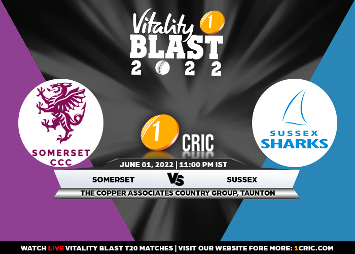 T20 Blast 2022: SOM vs SUS Match Prediction – Who will win the match between Somerset and Sussex?
