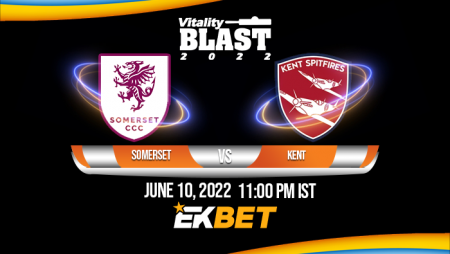 T20 Blast 2022: SOM vs KEN Match Prediction– Who will win the match between Somerset and Kent?